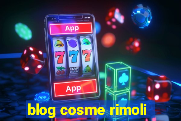 blog cosme rimoli